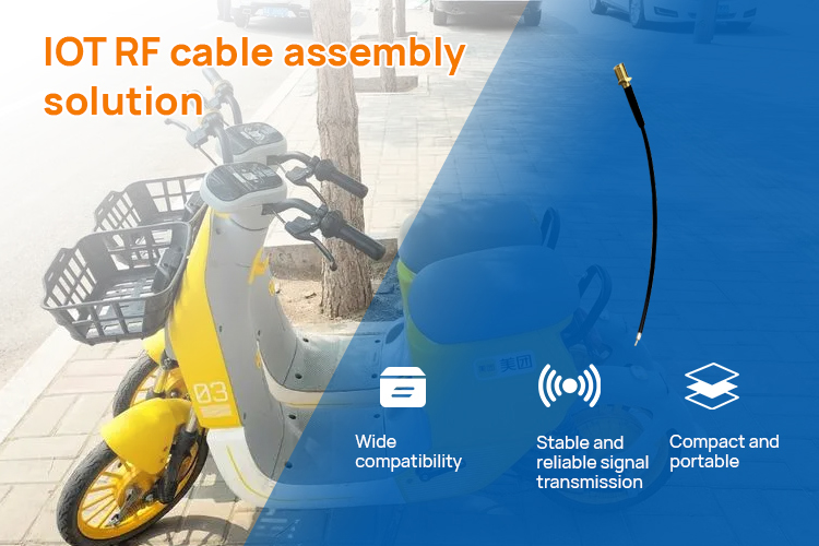 IOT RF cable assembly solution